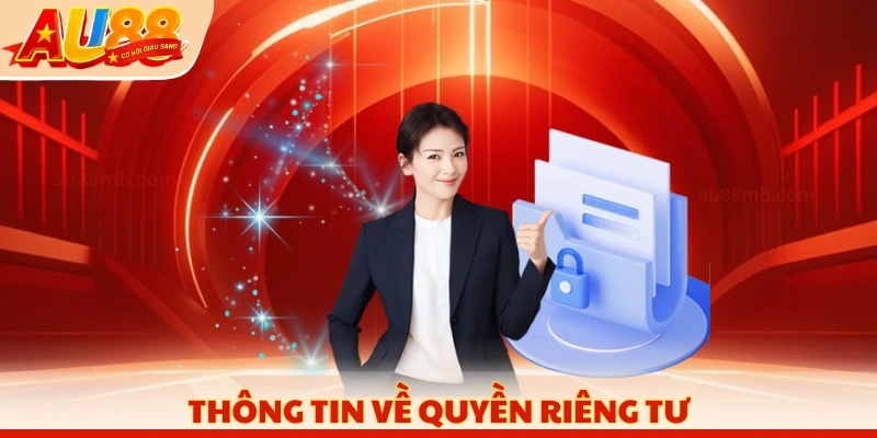 Thông tin về quyền riêng tư